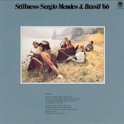 Sergio Mendes & Brasil '66 - Stillness - LP