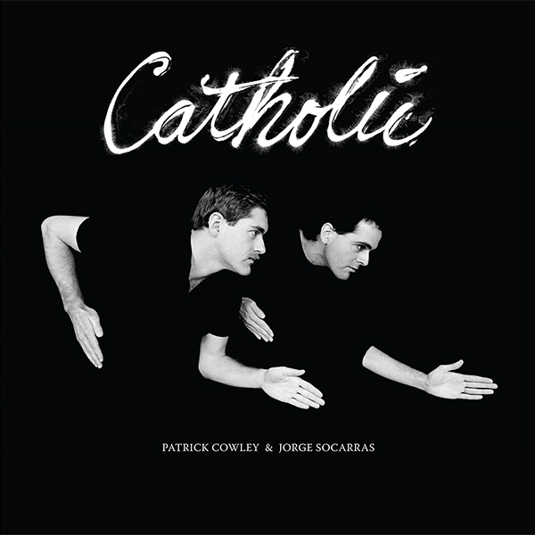 Patrick Cowley & Jorge Socarras – Catholic - 2LP