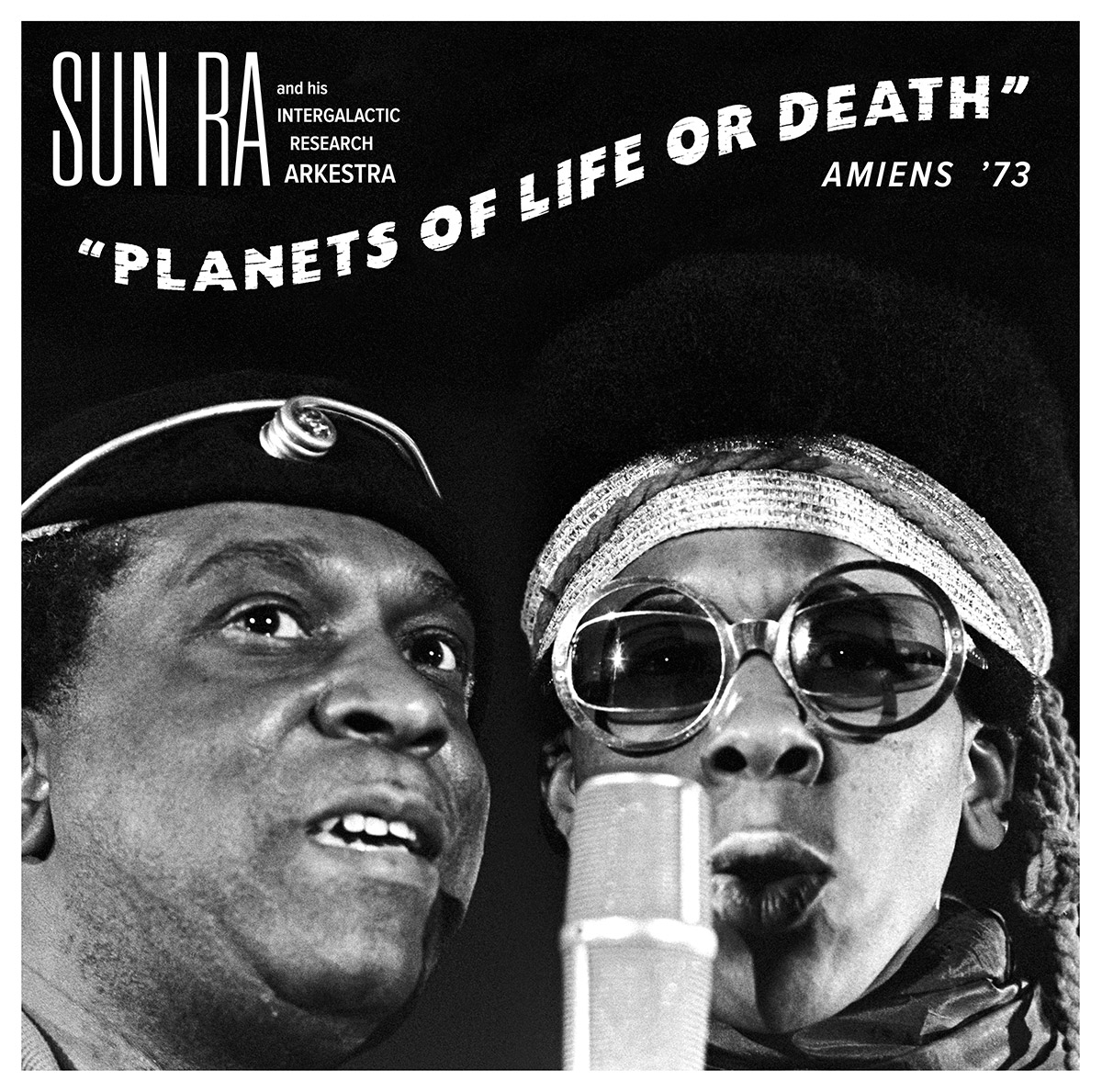 Sun Ra And His Intergalactic Research Arkestra - Planets of Life or Death: Amiens '73 - LP