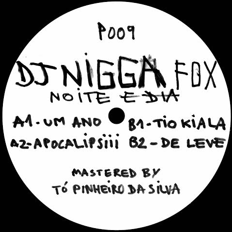 Dj Nigga Fox - Noite E Dia - 12" (Repress) - Image 2