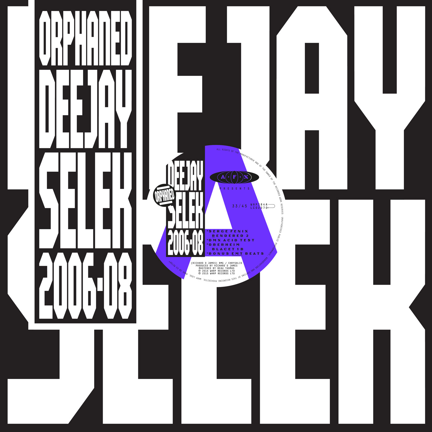 AFX - Orphaned Deejay Selek 2006-2008 - EP
