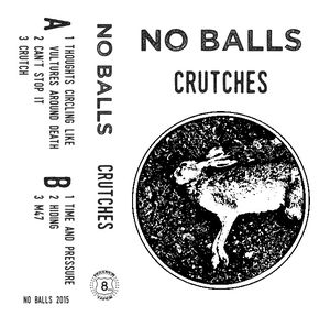 No Balls - Crutches - K7