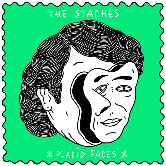 The Staches - Placid Faces - LP