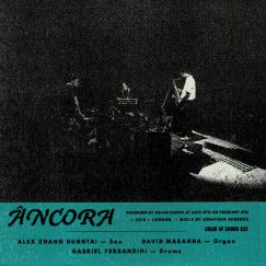 Alex Zhang Hungtai/David Maranha/Gabriel Ferrandini - Âncora - CD