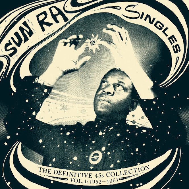Sun Ra - Singles: The Definite 45s Collection 1952-1961 - Vol.1 - 3CD