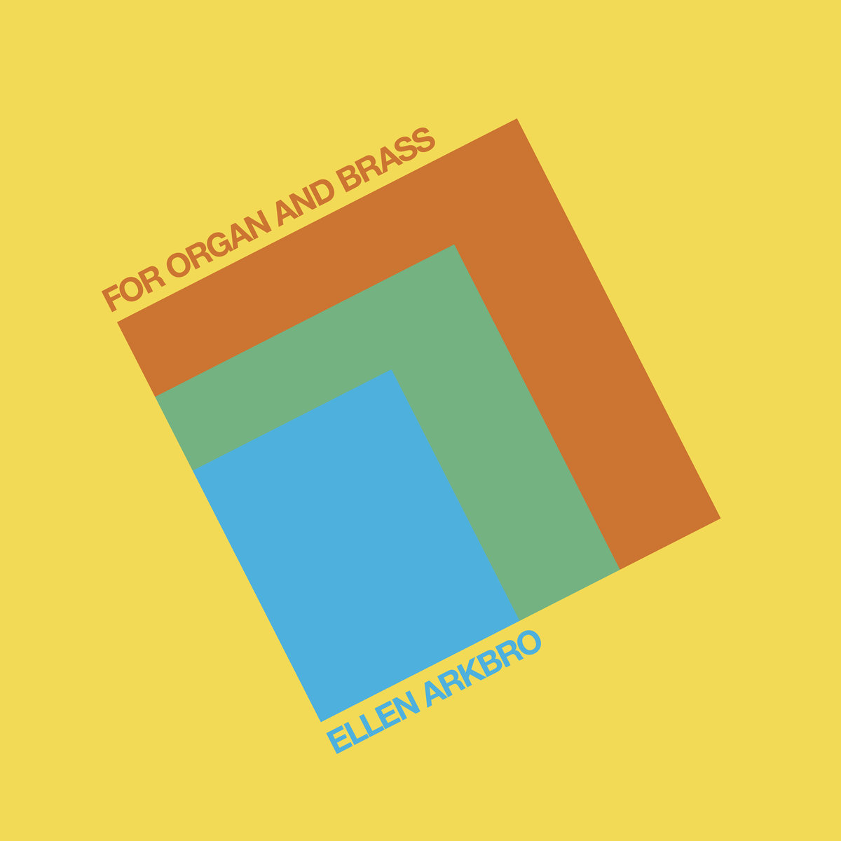 Ellen Arkbro - For Organ And Brass - LP