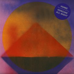 Hunee - Hunchin' All Night - 2LP