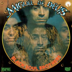 Miguel De Deus - Black Soul Brothers - LP
