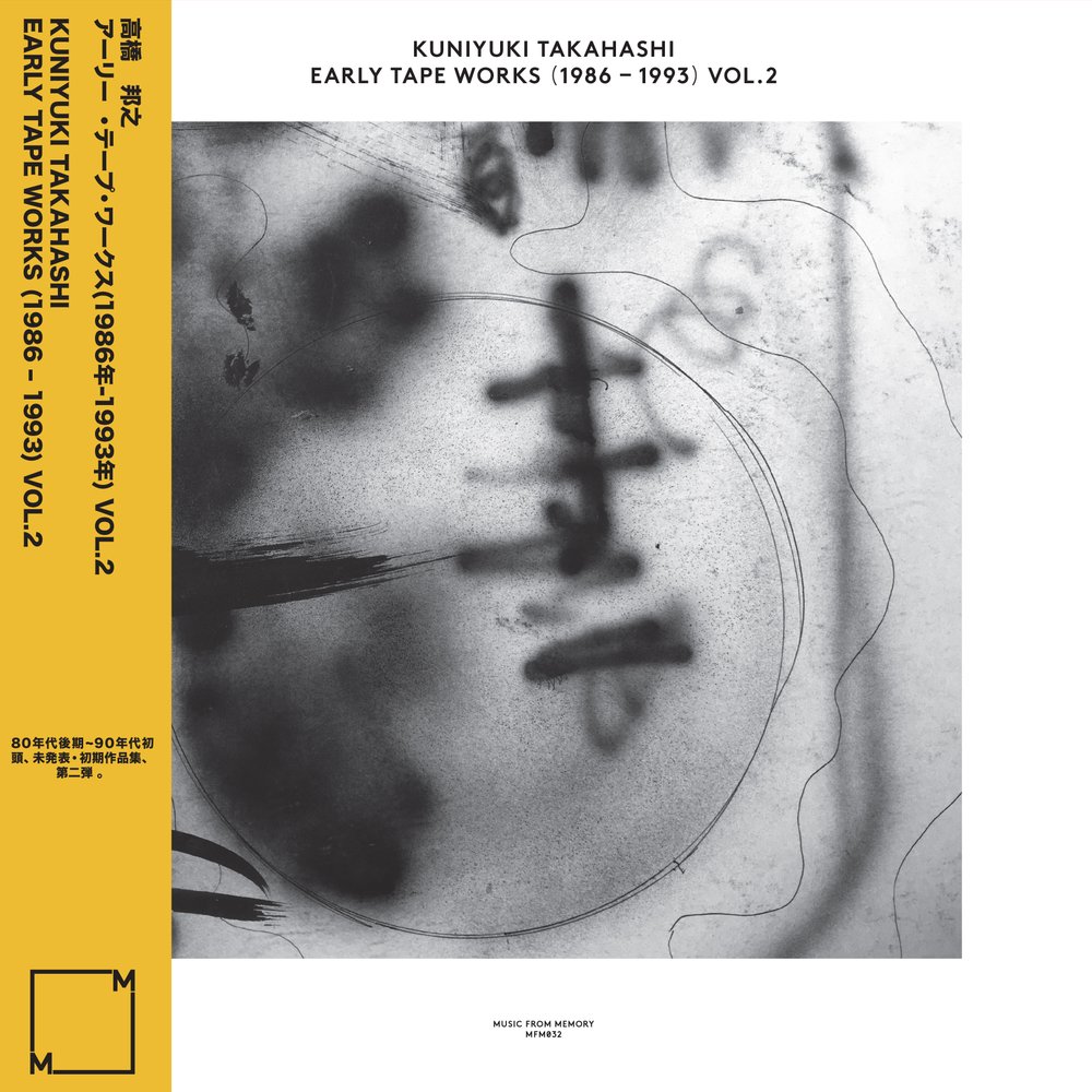 Kuniyuki Takahashi - Early Tape Works - (1986-1993) - Vol.2 - LP