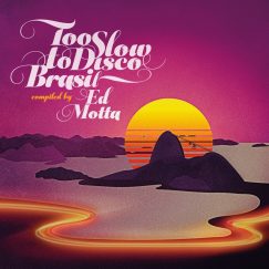 Too Slow To Disco - Brasil - 2LP