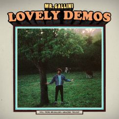 Mr. Gallini - Lovely Demos - CD