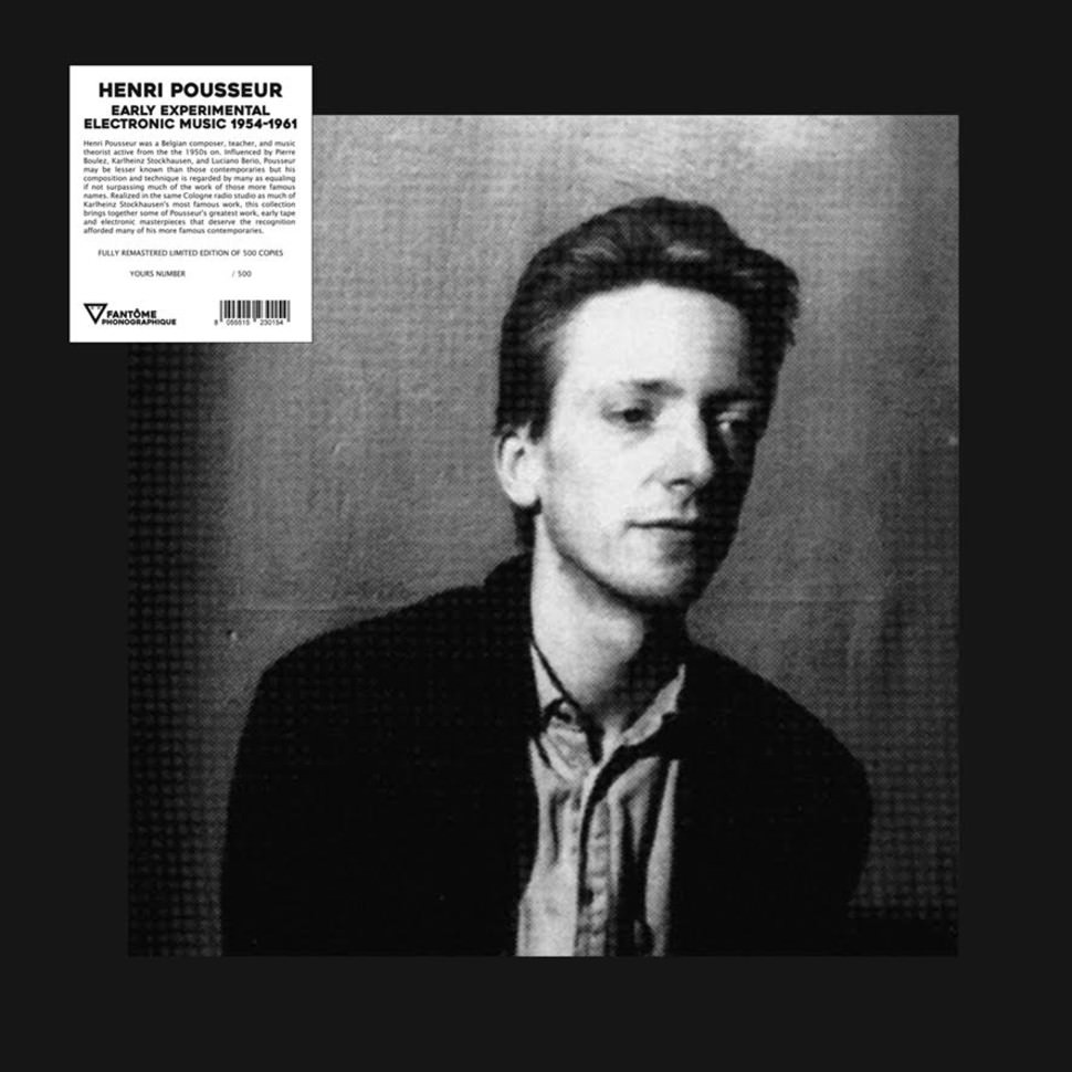 Henri Pousseur - Early Experimental Electronic Music 1954-1961- LP