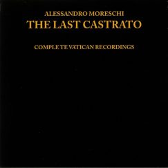 Alessandro Moreschi - The Last Castrato - LP