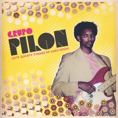 Grupo Pilon - Leite Quente Funaná de Cabo Verde - LP