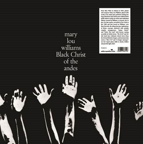 Mary Lou Williams - Black Christ Of The Andes - LP
