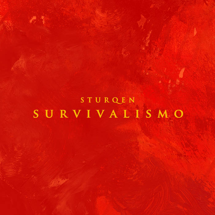 Sturqen - Survivalismo - CD