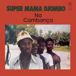 Super Mama Djombo - Na Cambança - LP