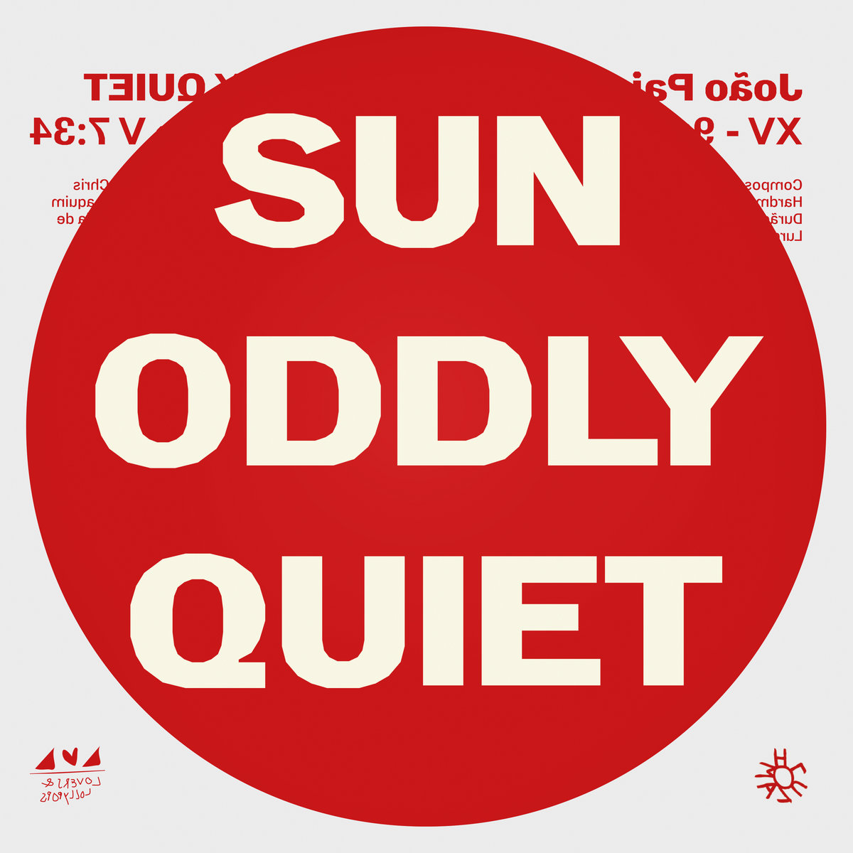 João Pais Filipe - Sun Oddly Quiet - CD