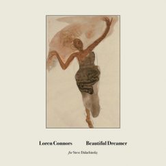 Loren Connors - Beautiful Dreamer - 10"