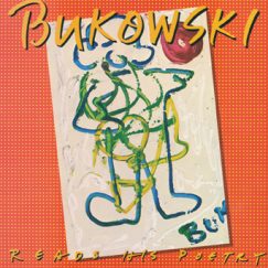 Charles Bukowski - Reads His Poetry - LP (Vomit Pressing)