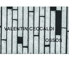 Valentin Ceccaldi - Ossos - CD