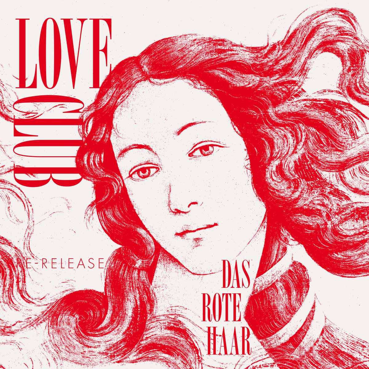 Love Club - Das Rote Haar - 12"