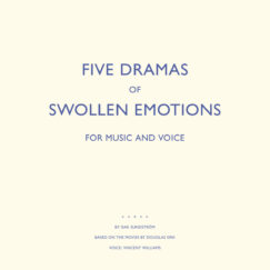 Isak Sundström - Five Dramas For Swollen Emotions - LP