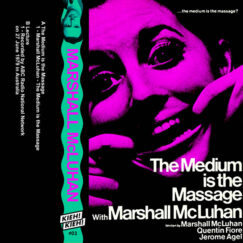 Marshall Mcluhan - The Medium Is The Massage - K7