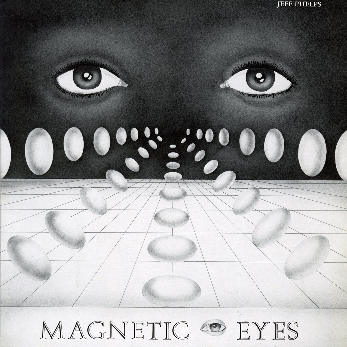 Jeff Phelps - Magnetic Eyes - LP