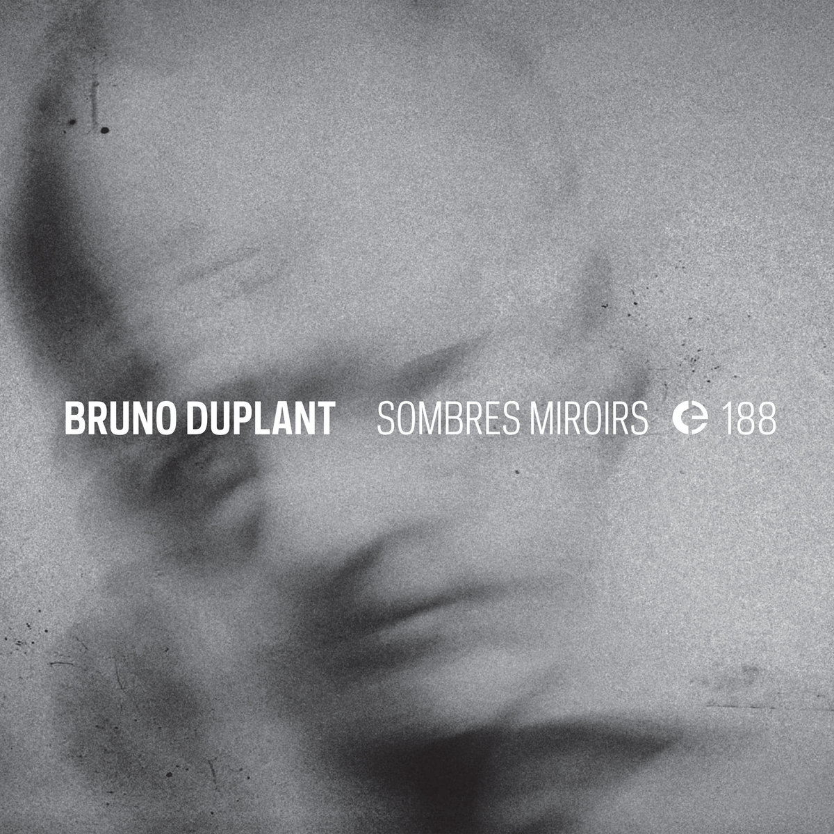 Bruno Duplant - Sombres Miroirs - CD