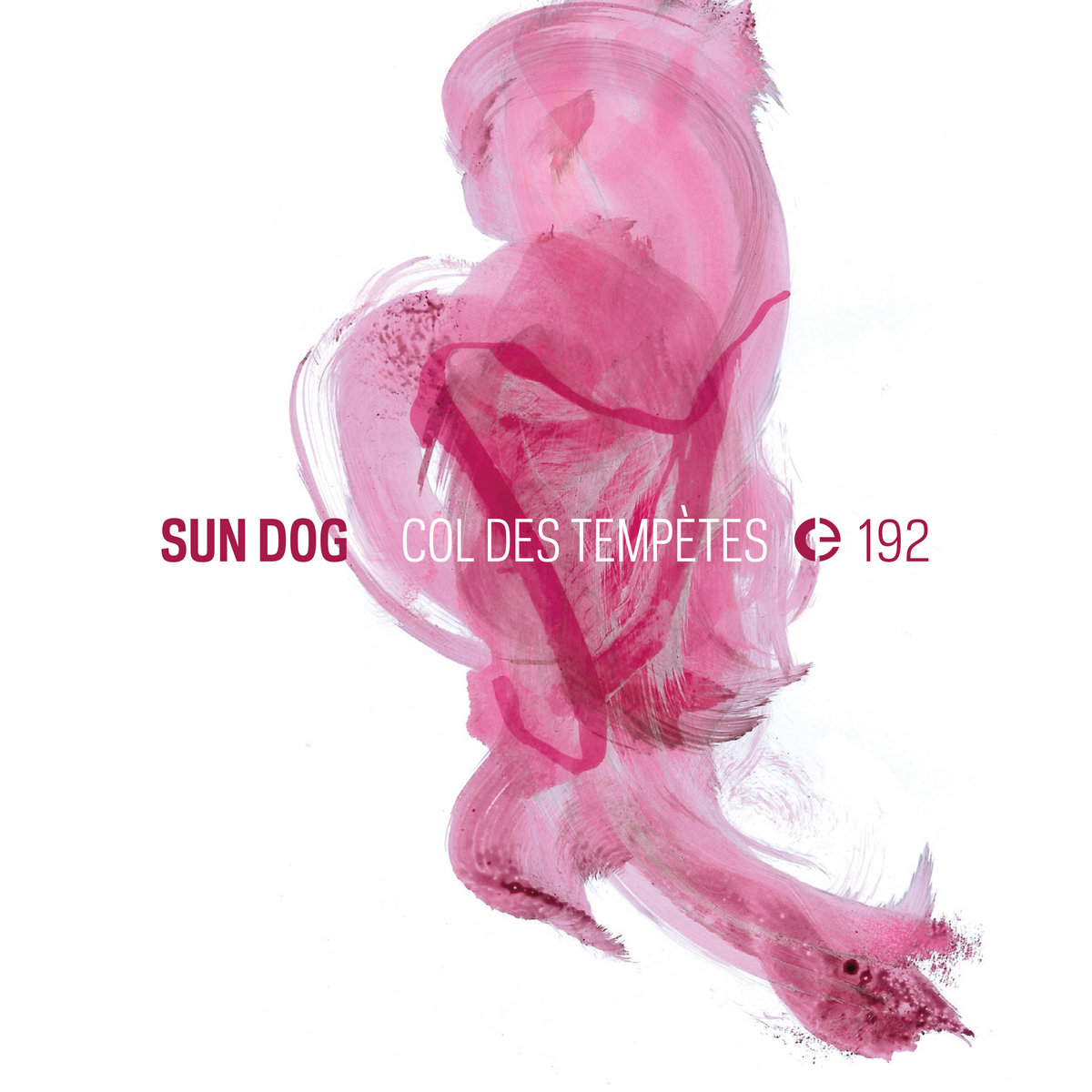 Sun Dog - Col Des Tempètes - CD