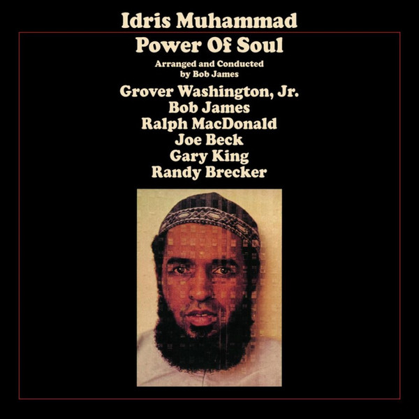 Idris Muhammad - Power Of Soul - LP