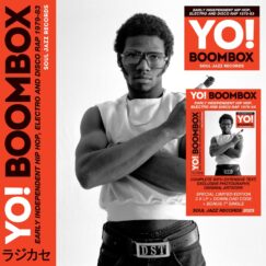 V/A - Yo! Boombox: Early Independent Hip Hop, Electro And Disco Rap 1979- 83 - 3LP+7"