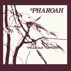 Pharoah Sanders - Pharoah - CD Box