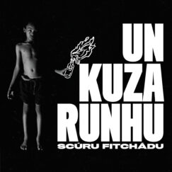 Scúru Fitchádu - Un Kuza Runhu - LP (Red)