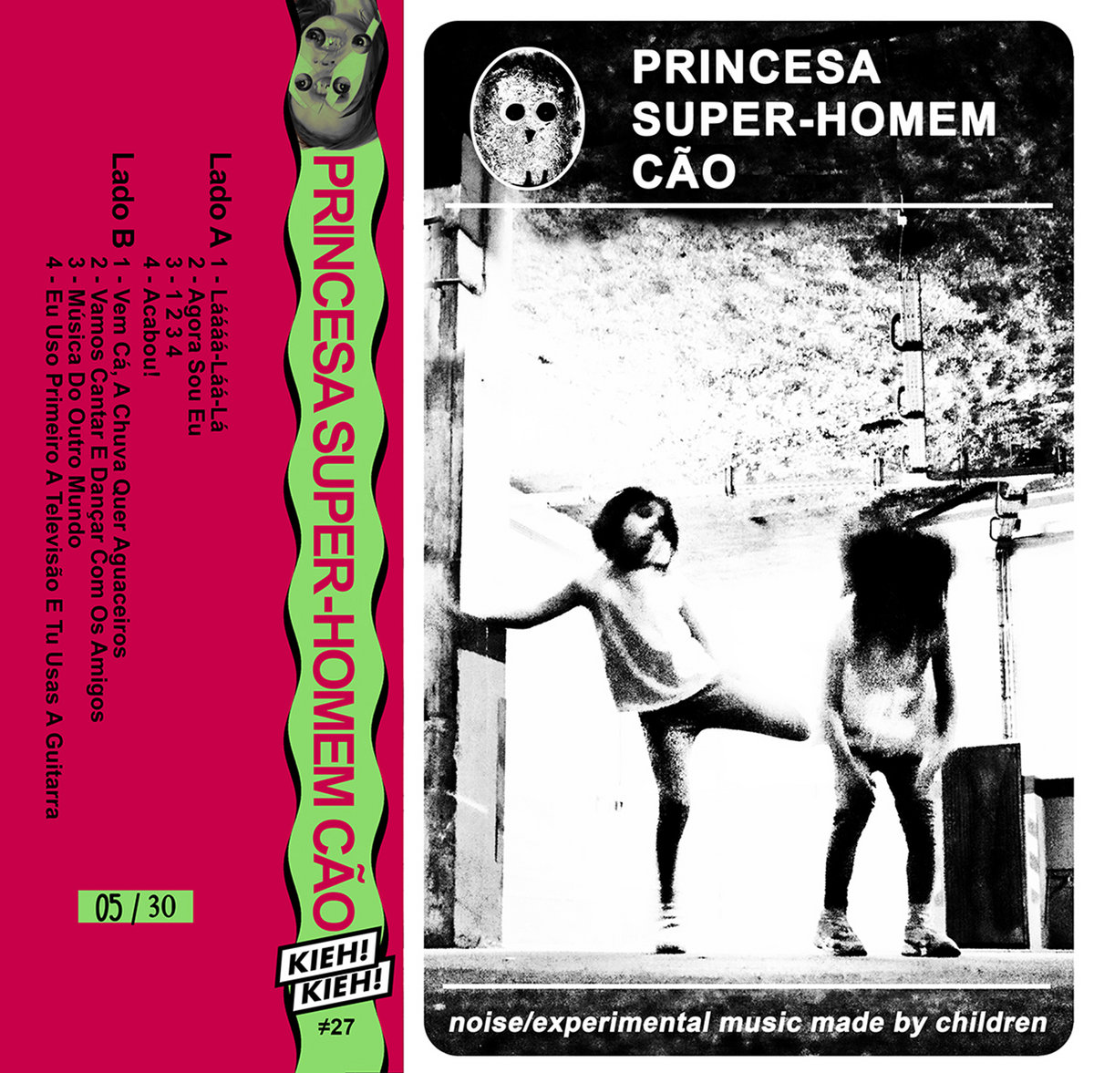Princesa Super-Homem Cão - Princesa Super-Homem Cão - K7