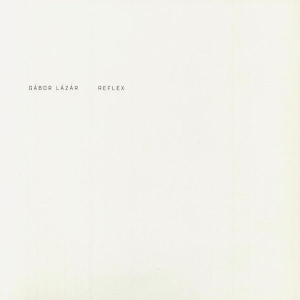 Gábor Lázár - Reflex - LP