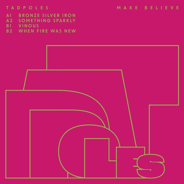 Tadpoles - Make Believe - LP (Clear)