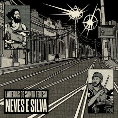 Neves E Silva - Ladeiras De Santa Teresa - LP