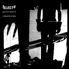 Telectu - Performance IV Bienal De Cerveira - LP
